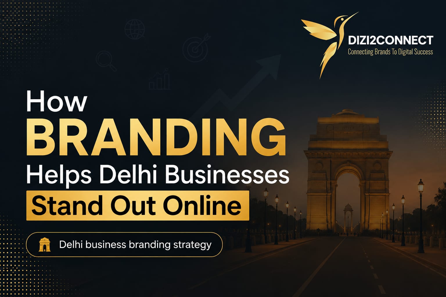 Delhi business branding strategy