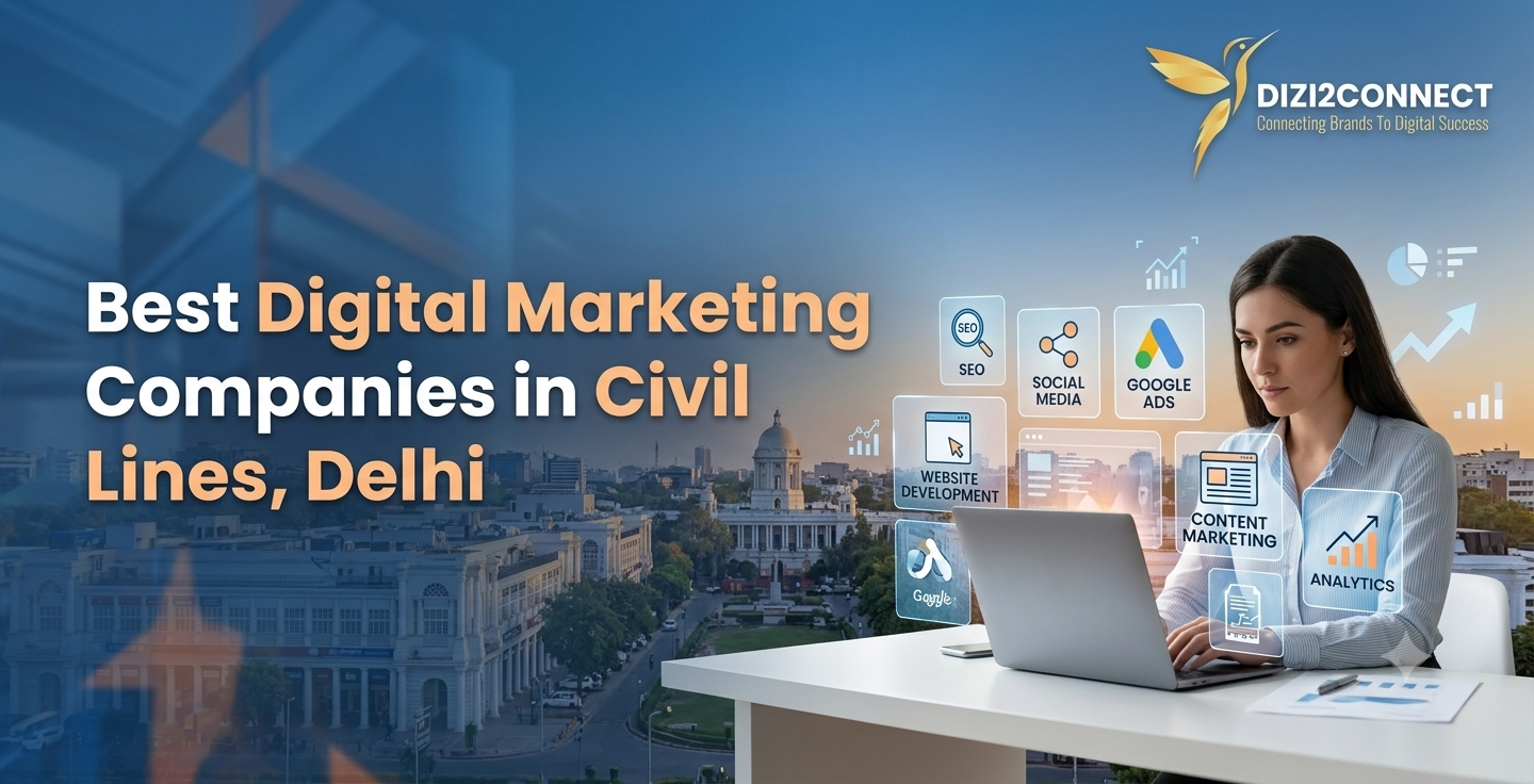 Best digital marketing companies in Civil Lines